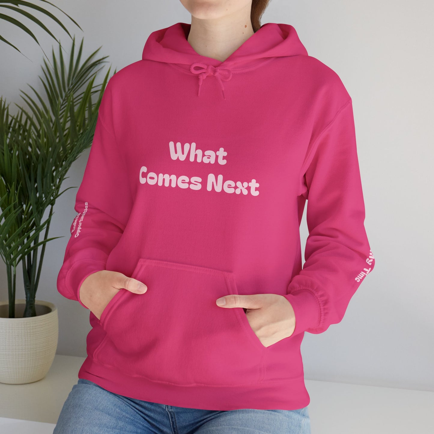 What Comes Next Women's Hoodie