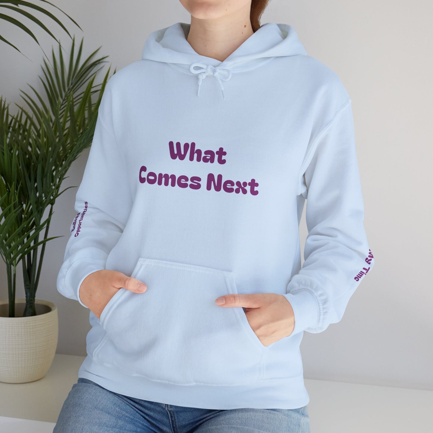 What Comes Next Women's Hoodie