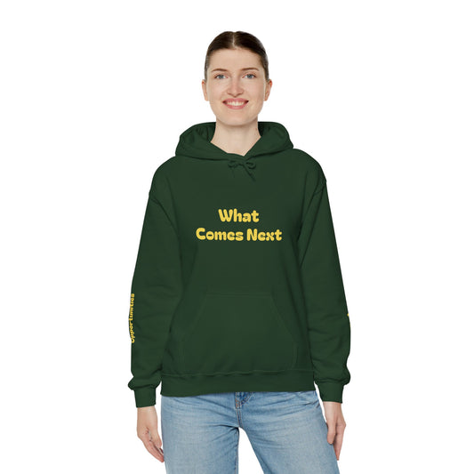 What Comes Next Women's Hoodie