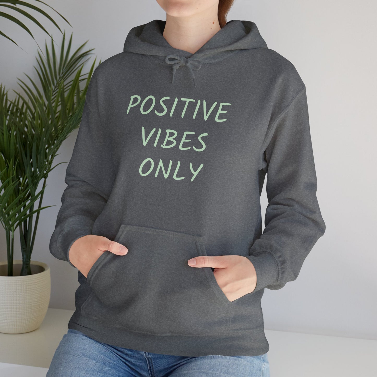 Positive Vibes Only Women's Hoodie