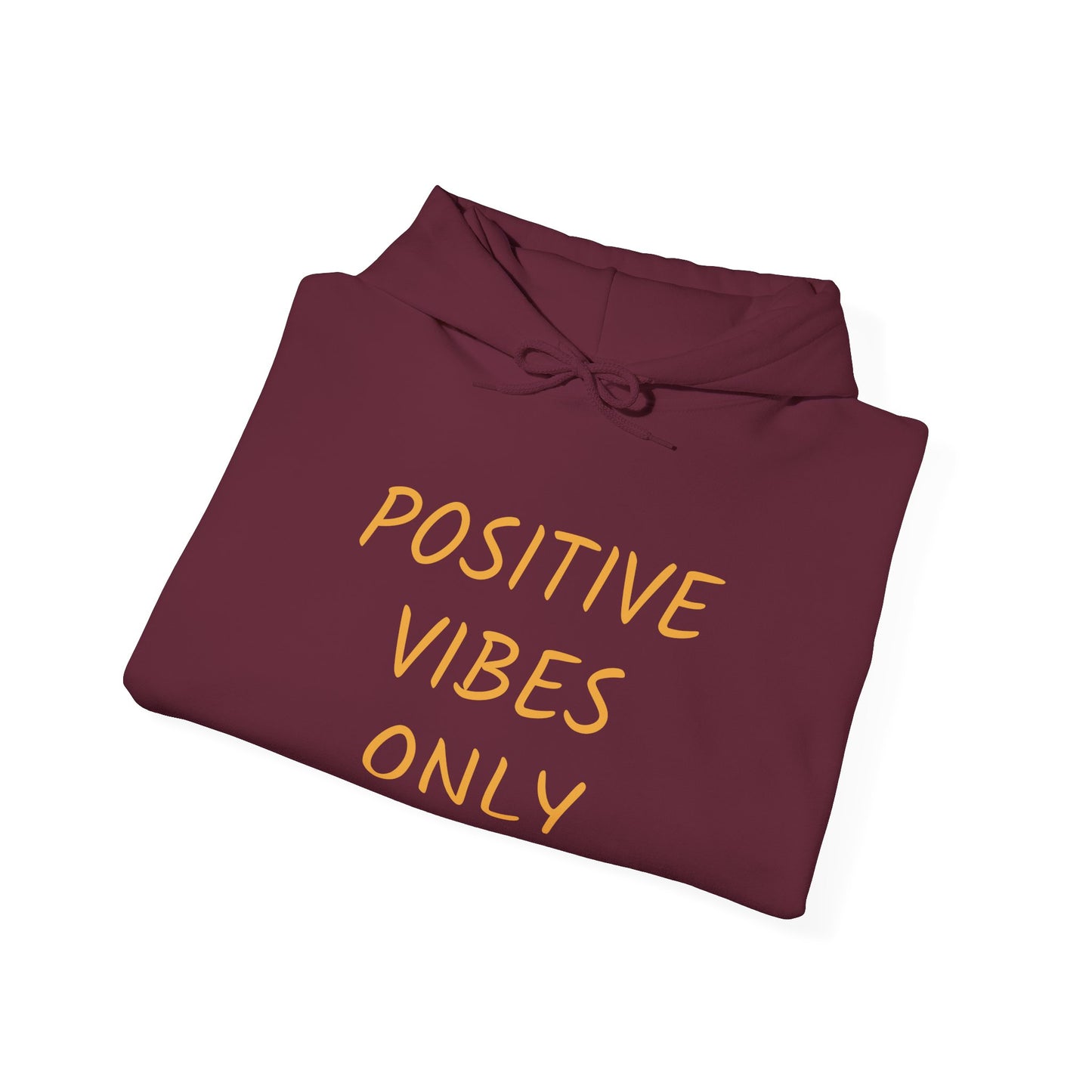 Positive Vibes Only Women's Hoodie